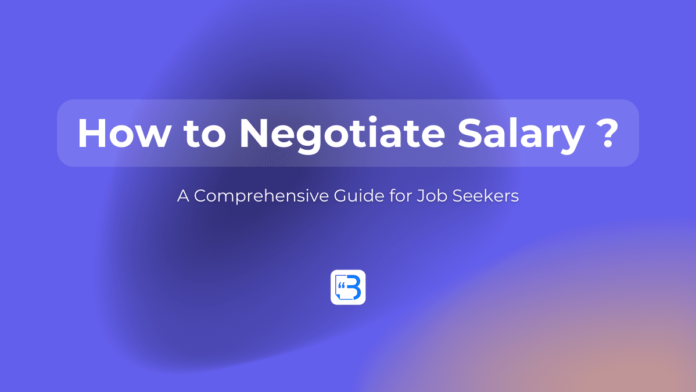 How to Negotiate Salary