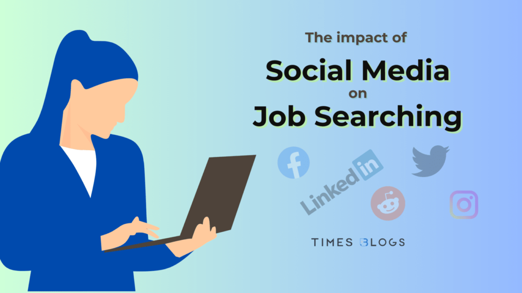 The impact of social media on job searching