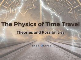 The Physics of Time Travel Theories and Possibilities