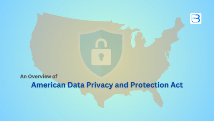 American Data Privacy and Protection Act Overview American Data Privacy and Protection Act Overview