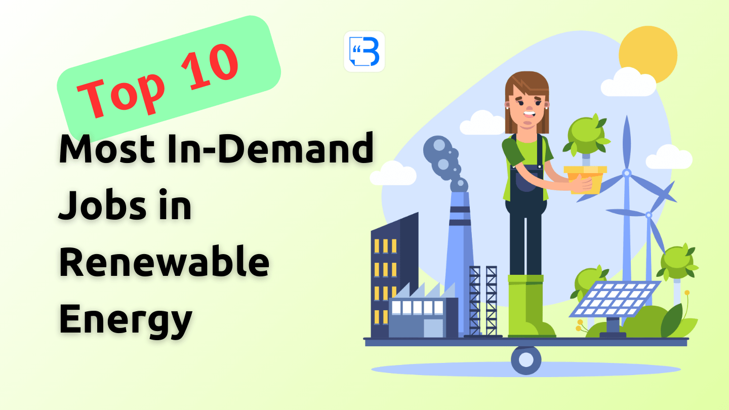 Top 10 Most In-Demand Jobs in Renewable Energy